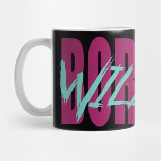 Born wild Mug